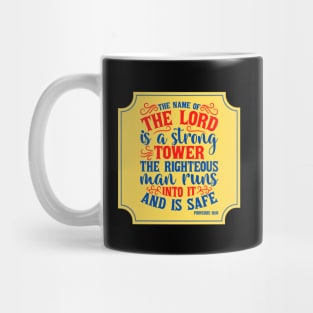 The Name Of The lord Is A Strong Tower Mug